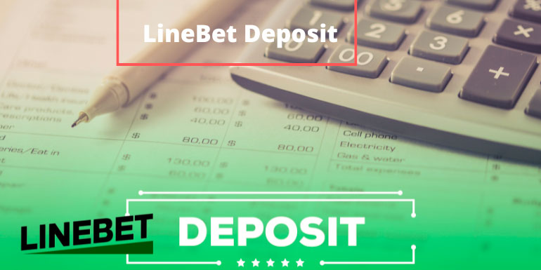 How to open a deposit at LineBet